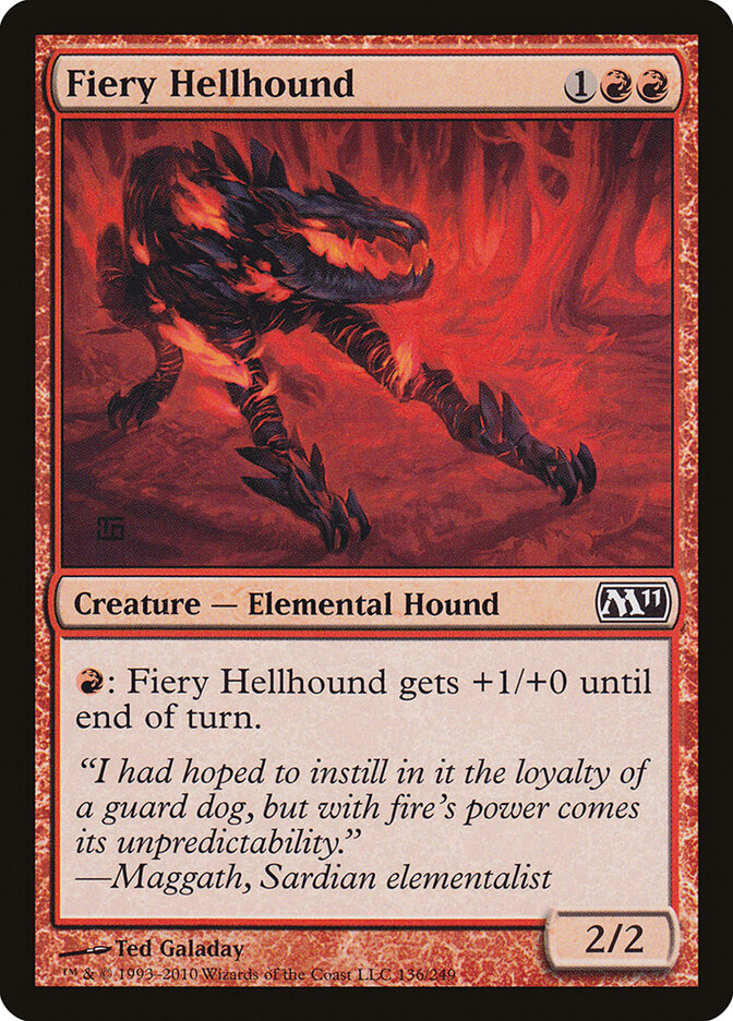 Fiery Hellhound · Magic 2011 (M11) #136