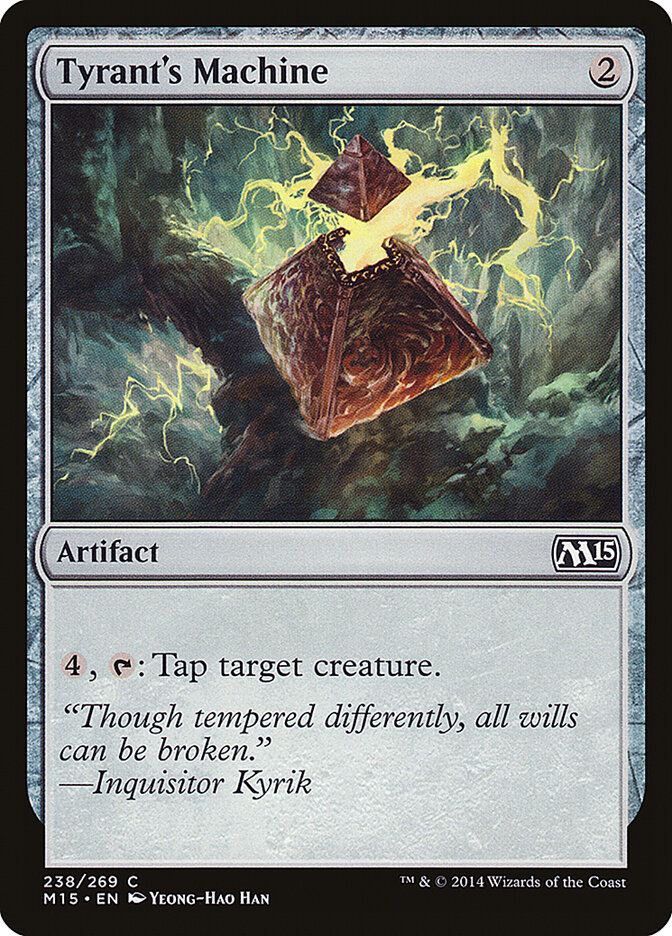 Tyrant's Machine · Magic 2015 (M15) #238