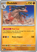 Mudsdale · Destined Rivals (SV10) #108