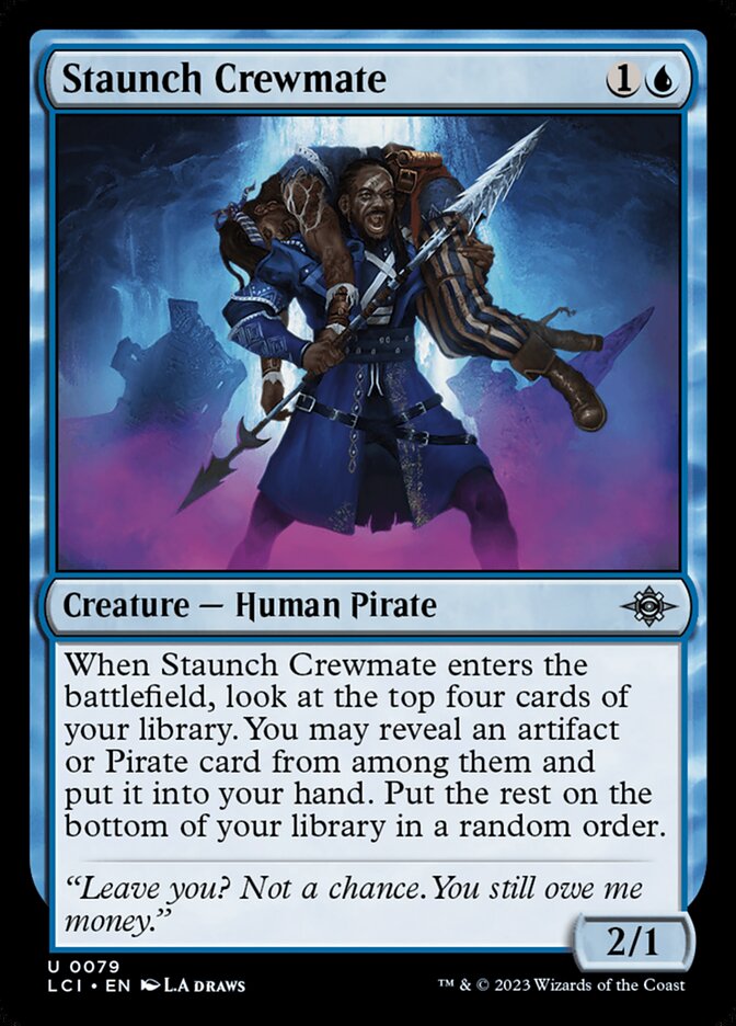 Staunch Crewmate · The Lost Caverns of Ixalan (LCI) #79