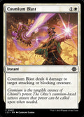 Cosmium Blast · The Lost Caverns of Ixalan (LCI) #7