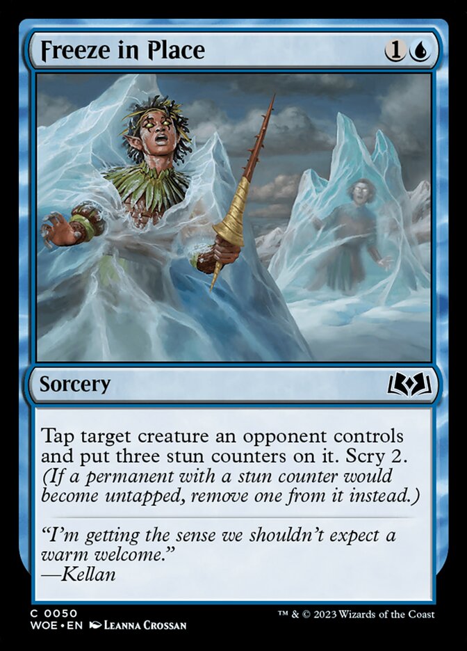 Freeze in Place · Wilds of Eldraine (WOE) #50