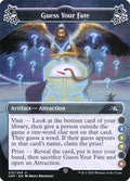 Guess Your Fate · Unfinity (UNF) #215a