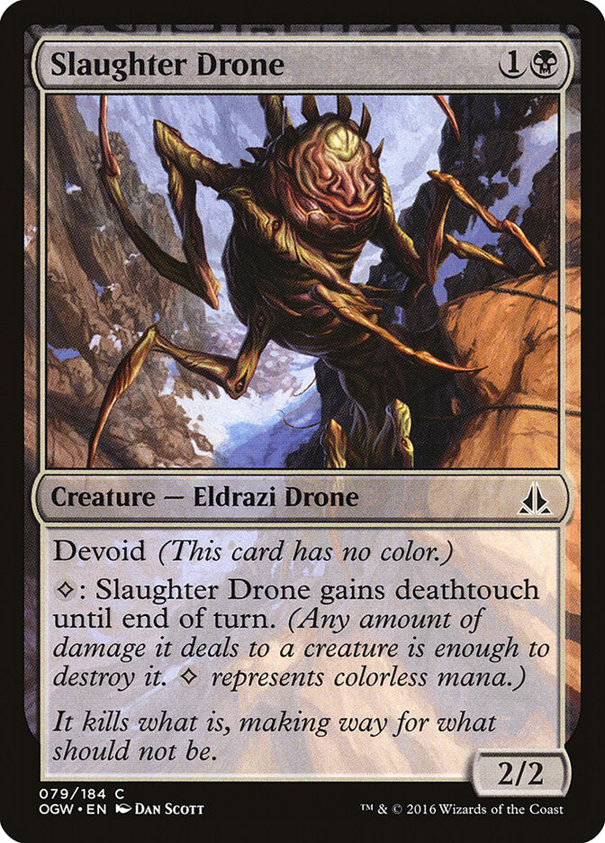 Slaughter Drone · Oath of the Gatewatch (OGW) #79