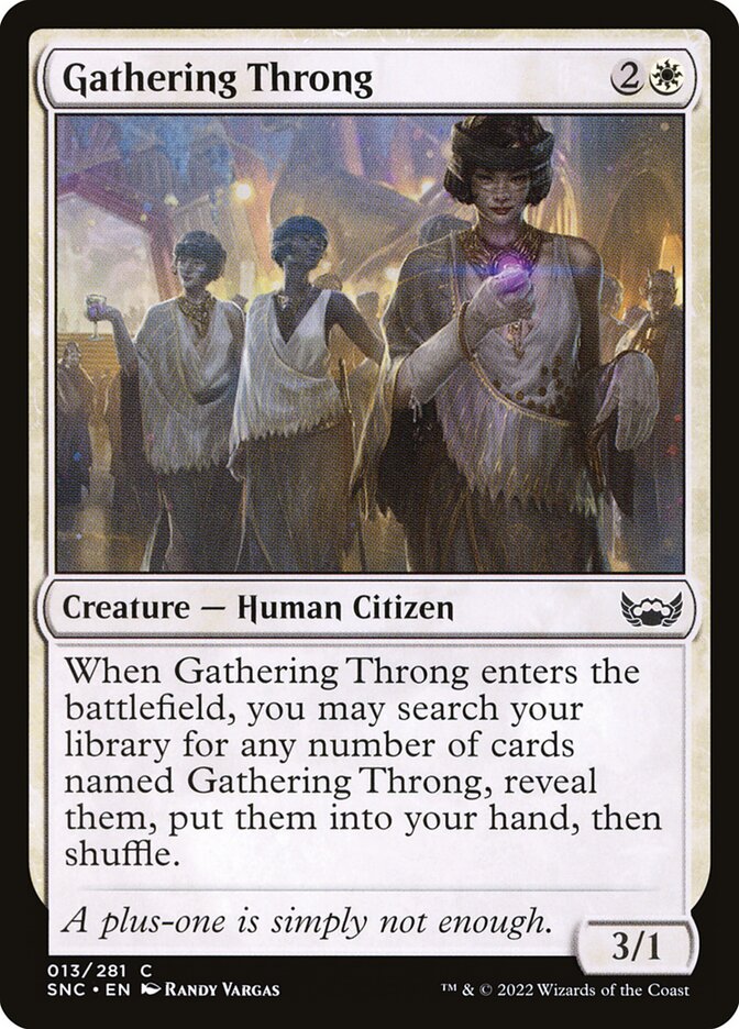 Gathering Throng · Streets of New Capenna (SNC) #13