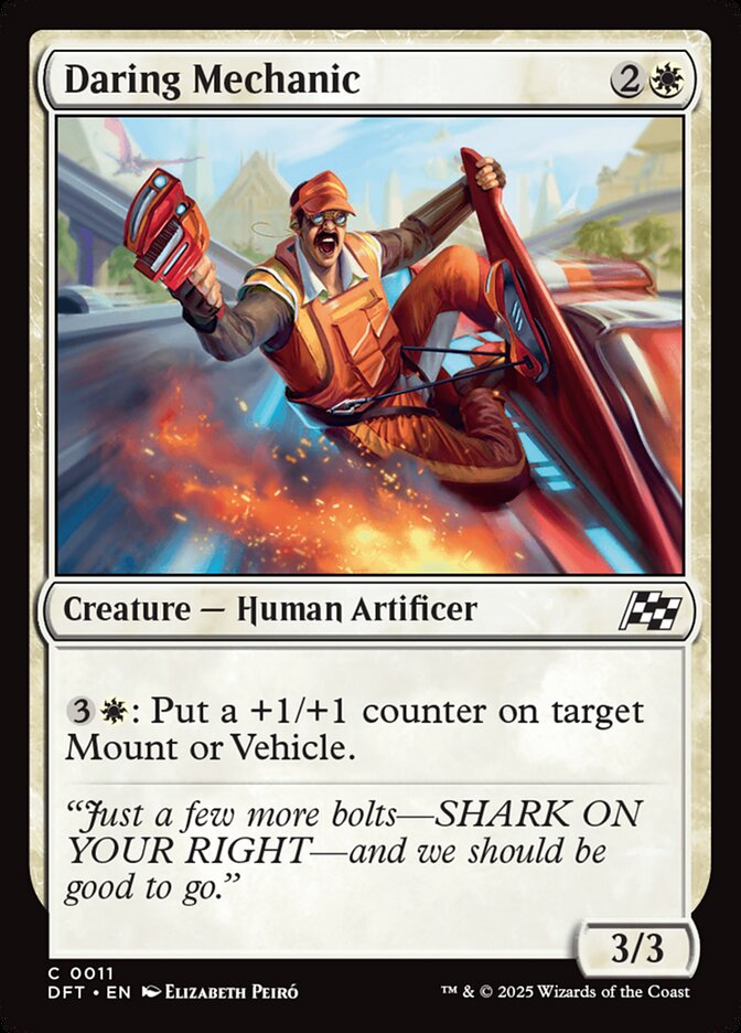 Daring Mechanic · Aetherdrift (DFT) #11