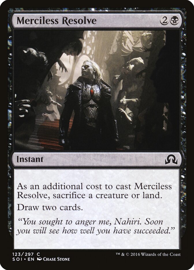 Merciless Resolve · Shadows over Innistrad (SOI) #123