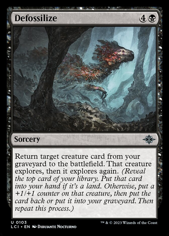 Defossilize · The Lost Caverns of Ixalan (LCI) #103