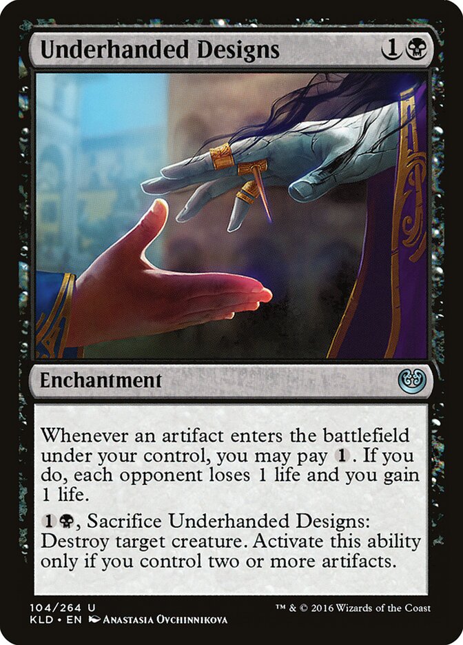 Underhanded Designs · Kaladesh (KLD) #104