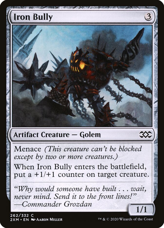 Iron Bully · Double Masters (2XM) #262