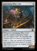 Careening Mine Cart · The Lost Caverns of Ixalan (LCI) #247