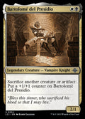 Bartolomé del Presidio · The Lost Caverns of Ixalan (LCI) #224