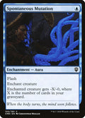 Spontaneous Mutation · Commander Legends (CMR) #100