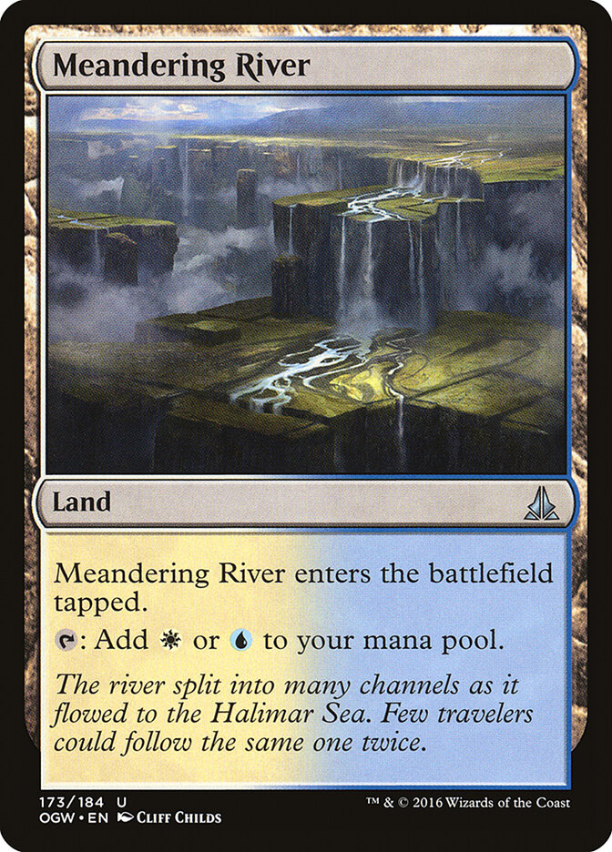 Meandering River · Oath of the Gatewatch (OGW) #173
