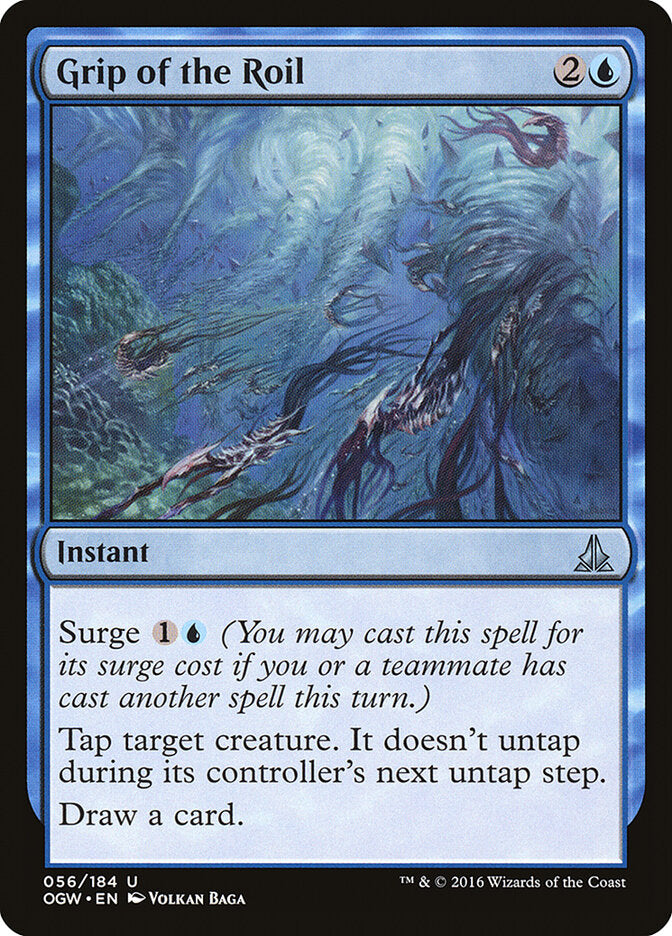 Grip of the Roil · Oath of the Gatewatch (OGW) #56