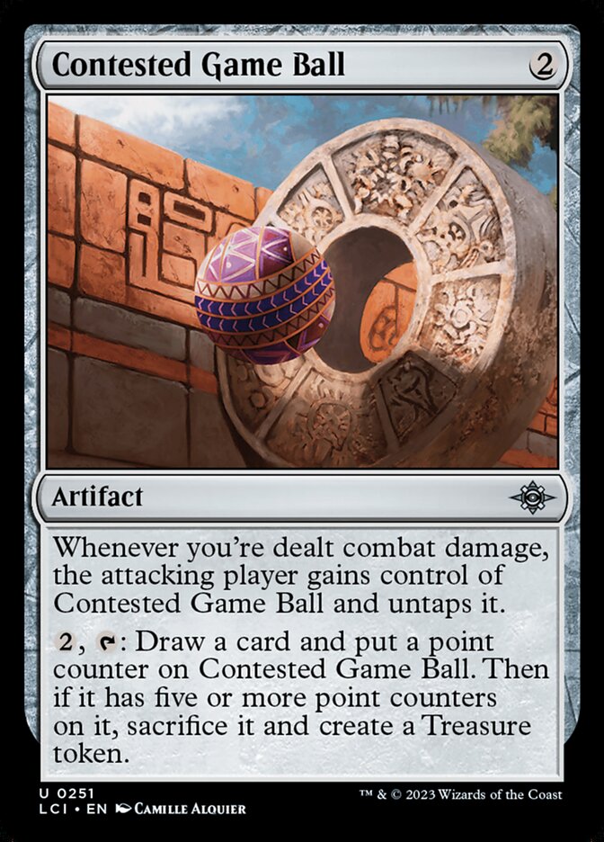 Contested Game Ball · The Lost Caverns of Ixalan (LCI) #251