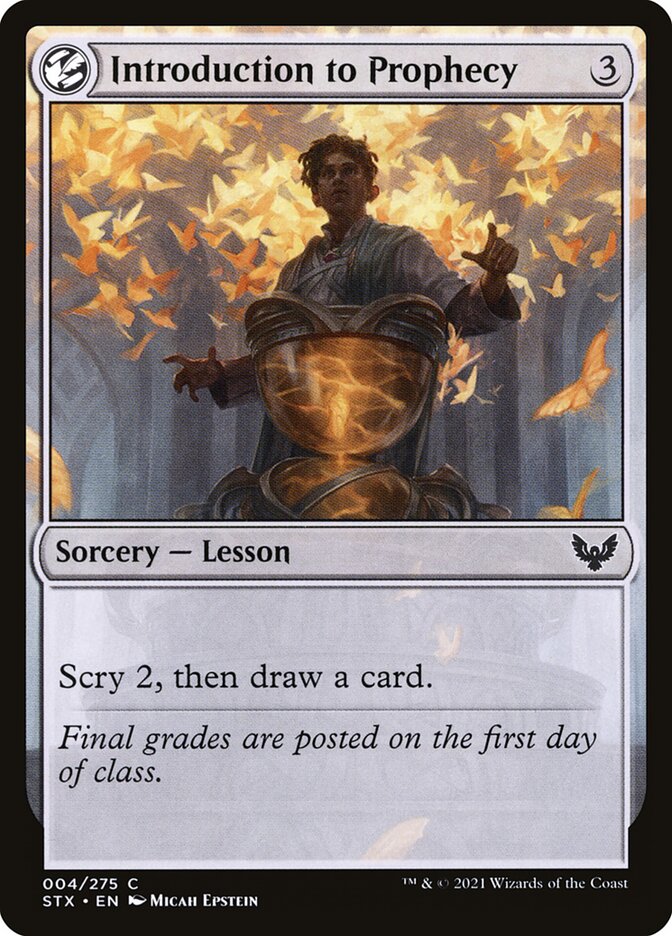 Introduction to Prophecy · Strixhaven: School of Mages (STX) #4