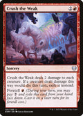 Crush the Weak · Kaldheim (KHM) #128
