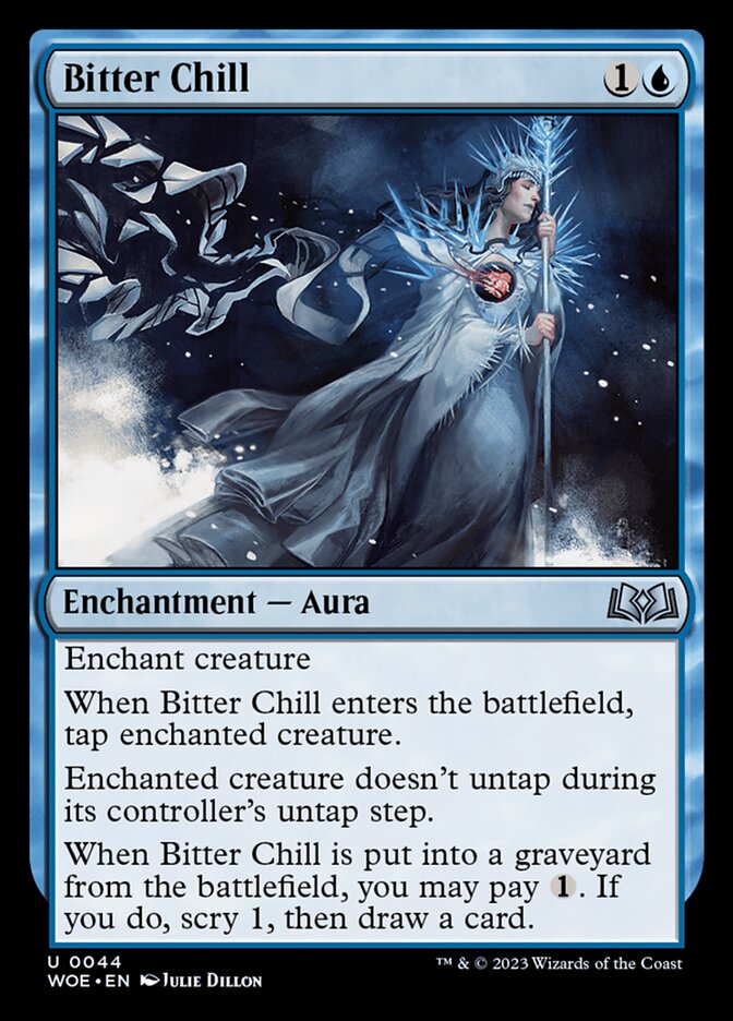 Bitter Chill · Wilds of Eldraine (WOE) #44