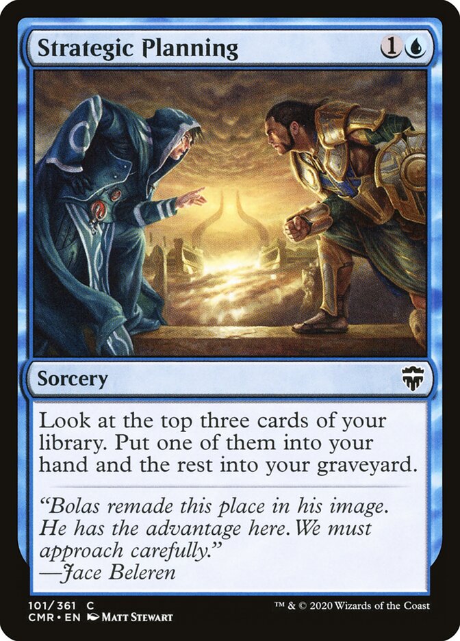 Strategic Planning · Commander Legends (CMR) #101