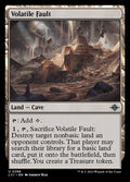 Volatile Fault · The Lost Caverns of Ixalan (LCI) #286