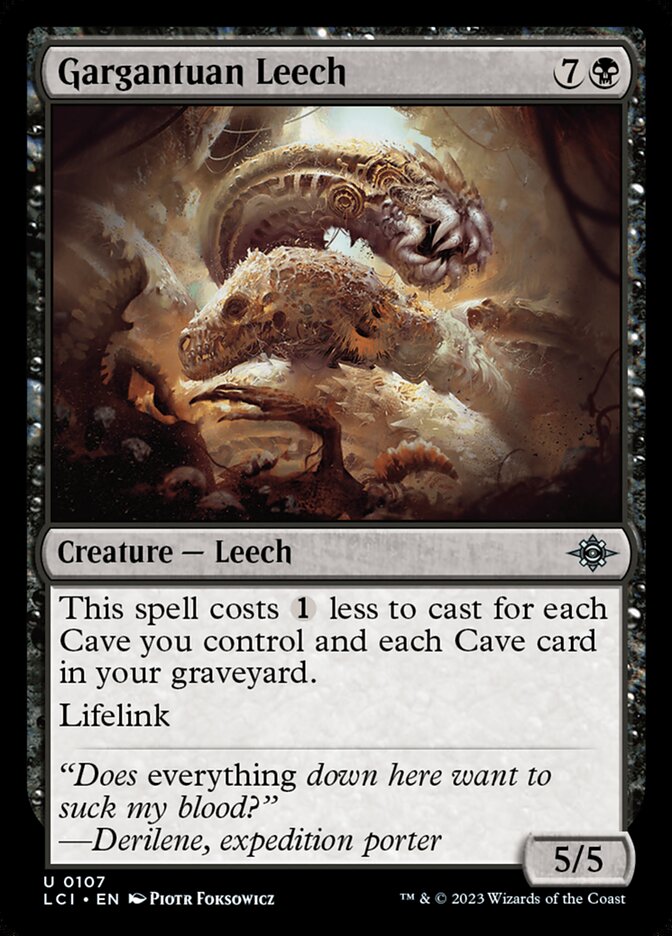 Gargantuan Leech · The Lost Caverns of Ixalan (LCI) #107