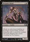 Warpath Ghoul · Magic 2012 (M12) #117