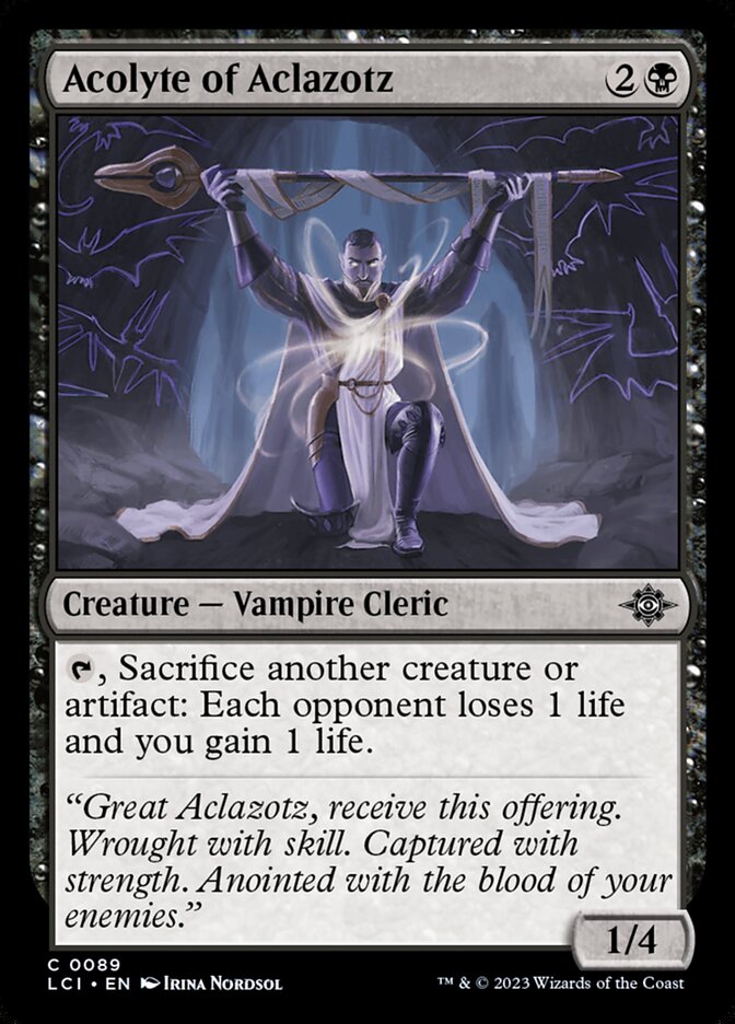 Acolyte of Aclazotz · The Lost Caverns of Ixalan (LCI) #89