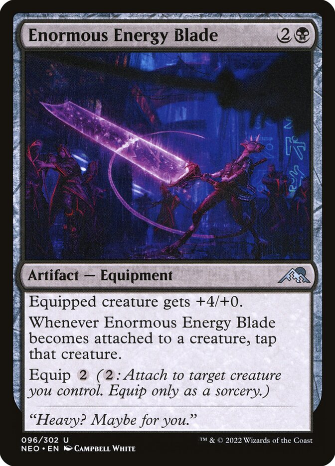 Enormous Energy Blade · Kamigawa: Neon Dynasty (NEO) #96