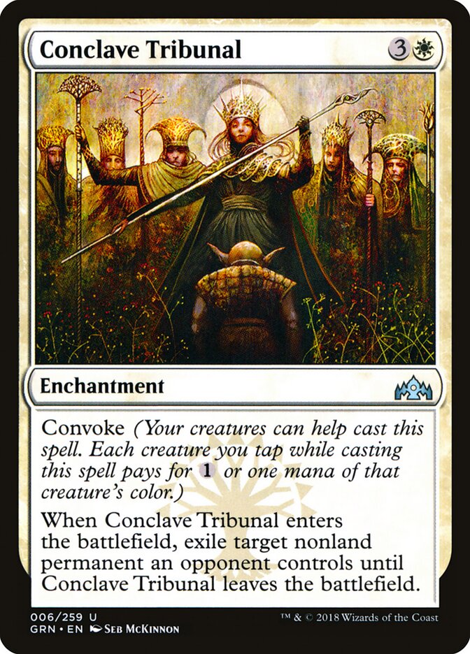 Conclave Tribunal · Guilds of Ravnica (GRN) #6