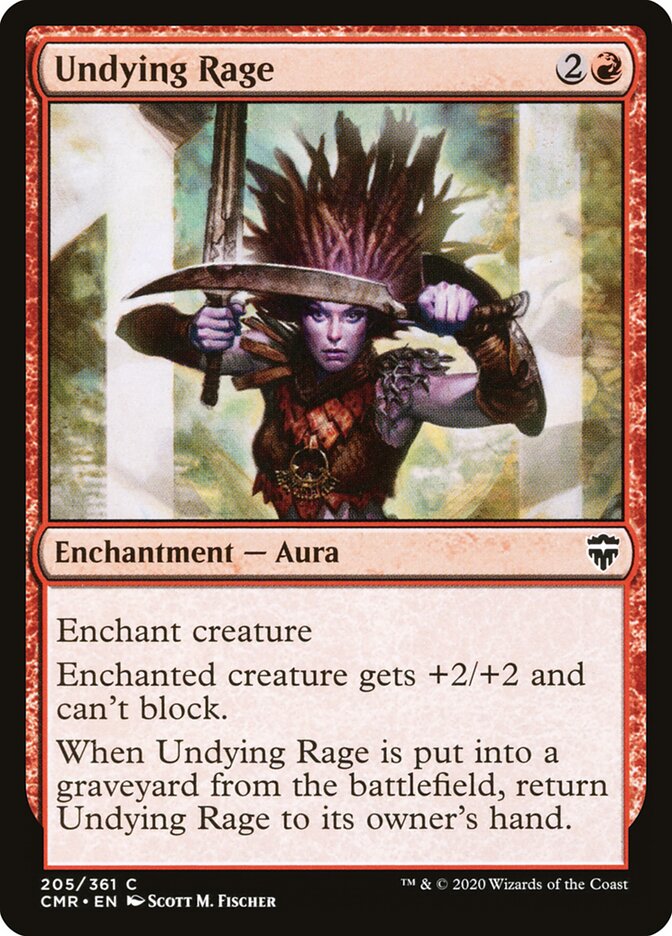 Undying Rage · Commander Legends (CMR) #205