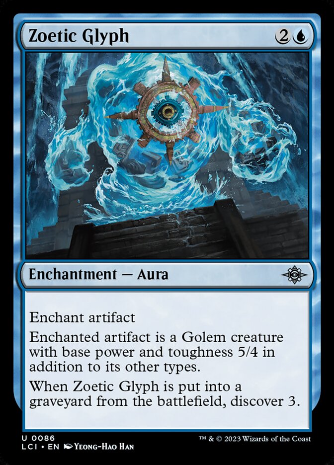 Zoetic Glyph · The Lost Caverns of Ixalan (LCI) #86
