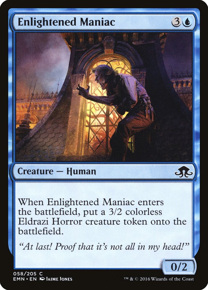Enlightened Maniac · Eldritch Moon (EMN) #58