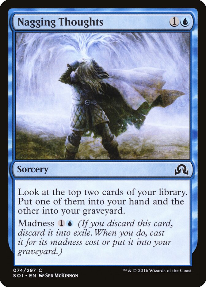 Nagging Thoughts · Shadows over Innistrad (SOI) #74