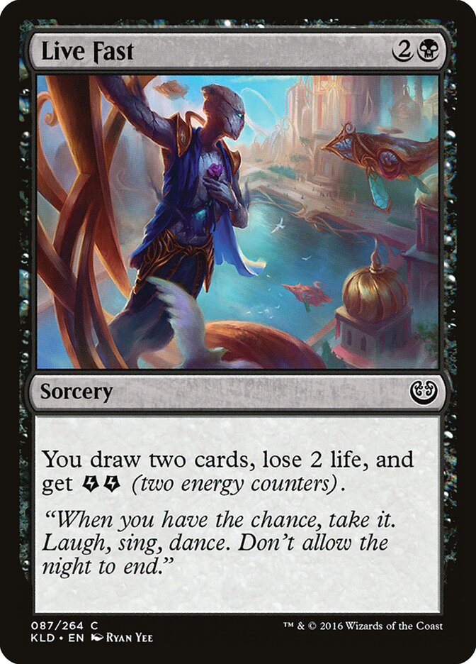 Live Fast · Kaladesh (KLD) #87