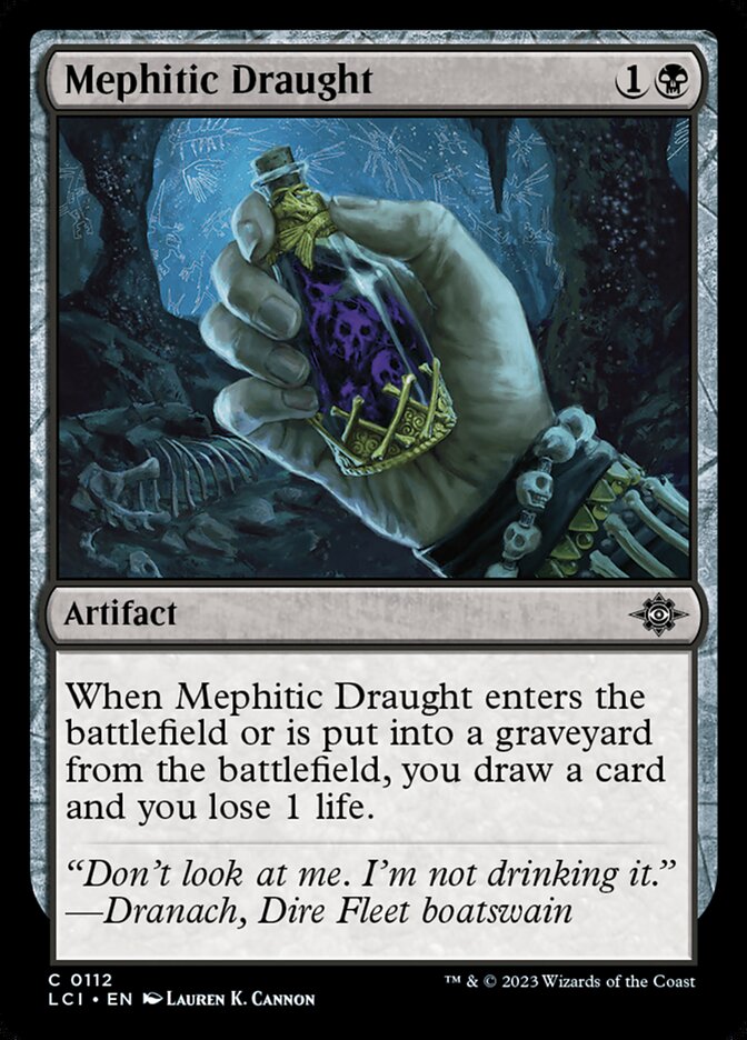 Mephitic Draught · The Lost Caverns of Ixalan (LCI) #112