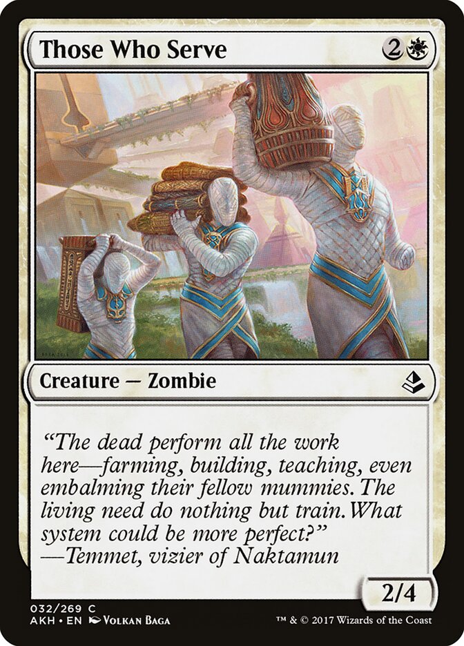 Those Who Serve · Amonkhet (AKH) #32