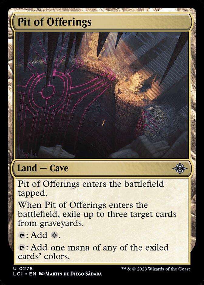 Pit of Offerings · The Lost Caverns of Ixalan (LCI) #278