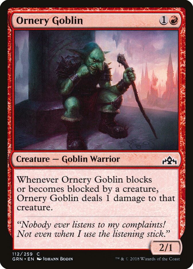 Ornery Goblin · Guilds of Ravnica (GRN) #112