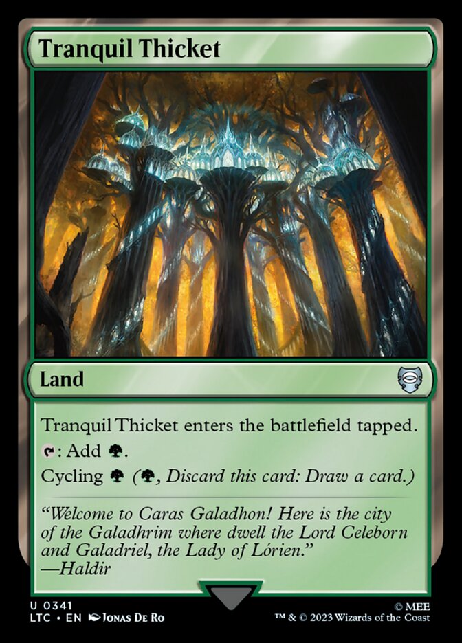 Tranquil Thicket · Tales of Middle-earth Commander (LTC) #341