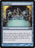 Preordain · Magic 2011 (M11) #70