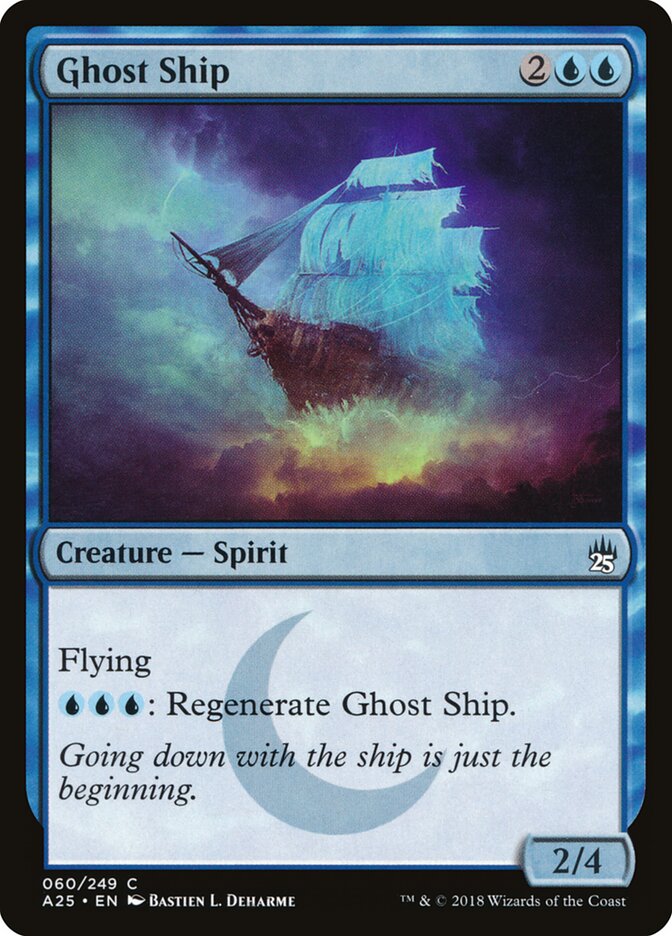 Ghost Ship · Masters 25 (A25) #60