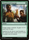 Ornamental Courage · Kaladesh (KLD) #164
