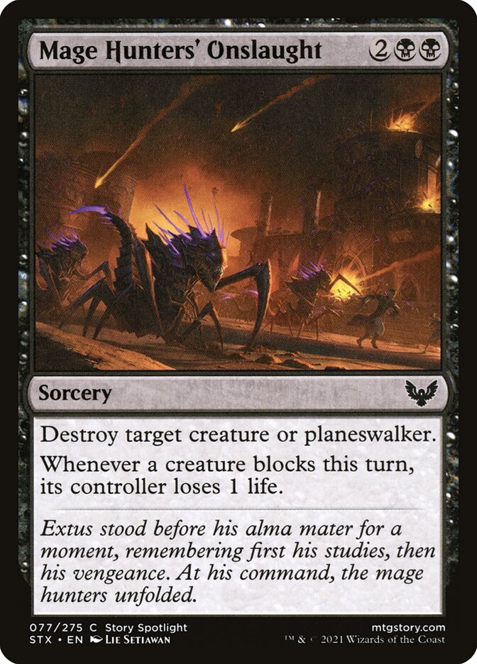Mage Hunters' Onslaught · Strixhaven: School of Mages (STX) #77
