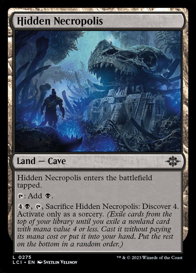 Hidden Necropolis · The Lost Caverns of Ixalan (LCI) #275