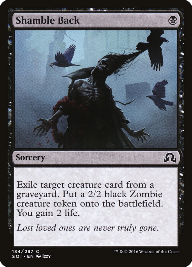 Shamble Back · Shadows over Innistrad (SOI) #134