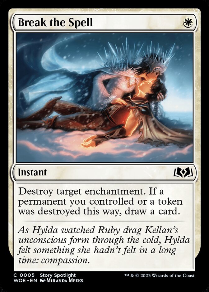 Break the Spell · Wilds of Eldraine (WOE) #5